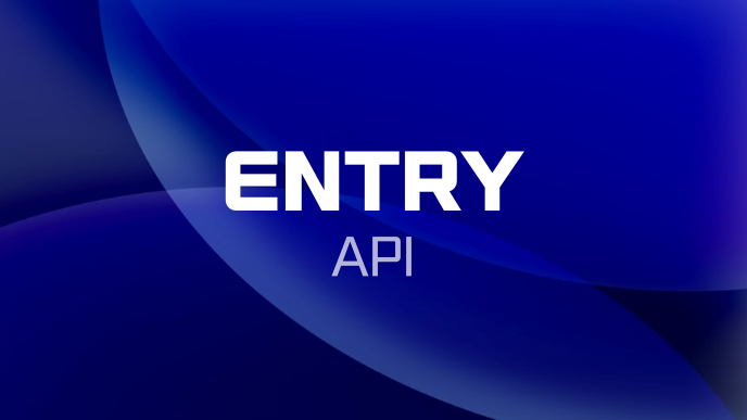 ENTRY API